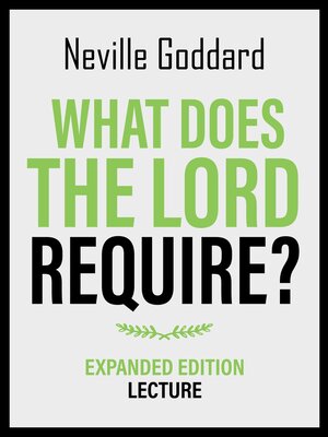 cover image of What Does the Lord Require?--Expanded Edition Lecture